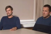Hai người Nga bị cáo buộc đầu độc cựu điệp viên ở Anh lần đầu lên tiếng
